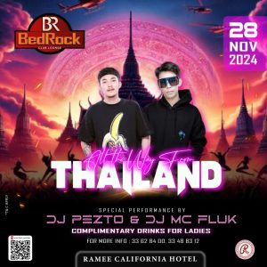 All The Way From Thailand DJPezto Mc Fluk  Bedrock club