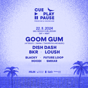 Cue Play Pause featuring Goom Gum (Afterlife) Nightlife