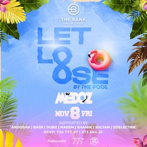 Let Loose - By the Pool at the Bank Beach Club Nightlife